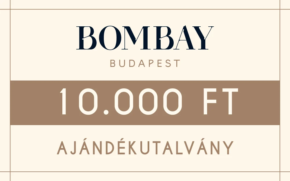 Bombay Budapest gift voucher: 10 000 Ft