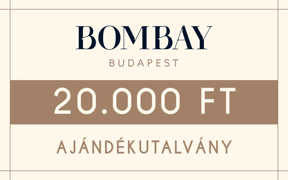 Bombay Budapest ajándékutalvány: 20 000 Ft